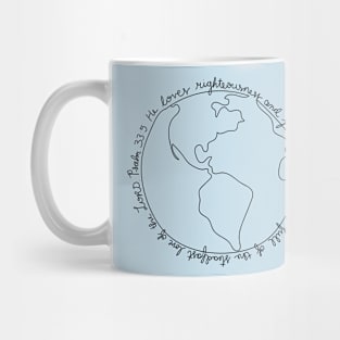 His love fills the earth Mug